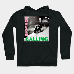 Buffalo Calling Hoodie